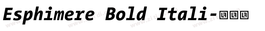 Esphimere Bold Itali字体转换